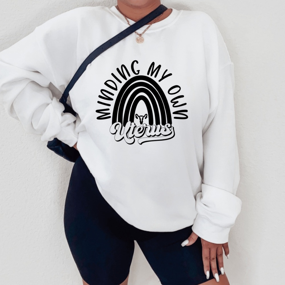 Minding My Own Uterus Graphic Sweatshirt - Picture 1 of 4